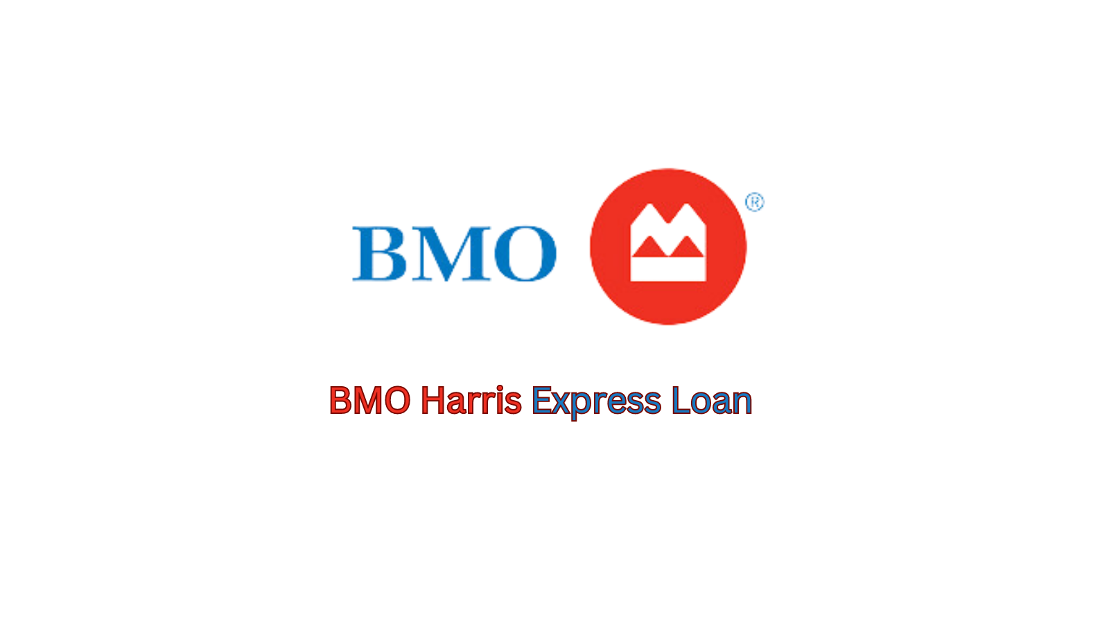 bmo harris express loan pay